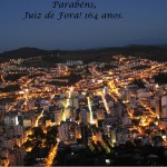 Juiz de Fora 164 anos!